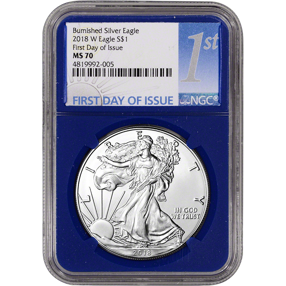 2018 $1 American Silver Eagle NGC MS70 FDI First Label Blue Core